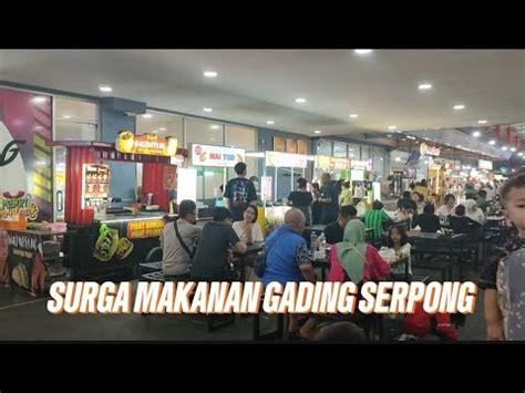 SURGA MAKANAN GADING SERPONG YouTube