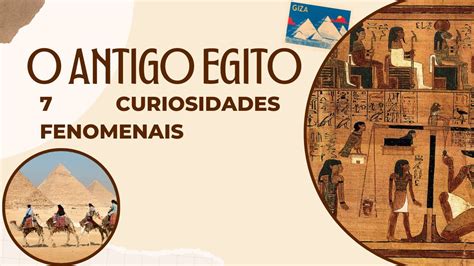 7 Curiosidades Sobre O Egito Antigo - 7 Curiosidades Surpreendentes sobre o Egito Antigo que Você Precisa ...