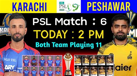 PSL 2024 Match 6 Karachi Kings Vs Peshawar Zalmi Karachi Vs