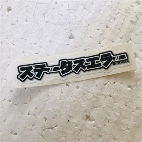 Jual Sticker Status Error Kanji Orajet Cutting Laminasi Glossy Shopee