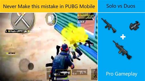 Never Make This Mistake In Pubg Mobile Solo Vs Duos Gameplay