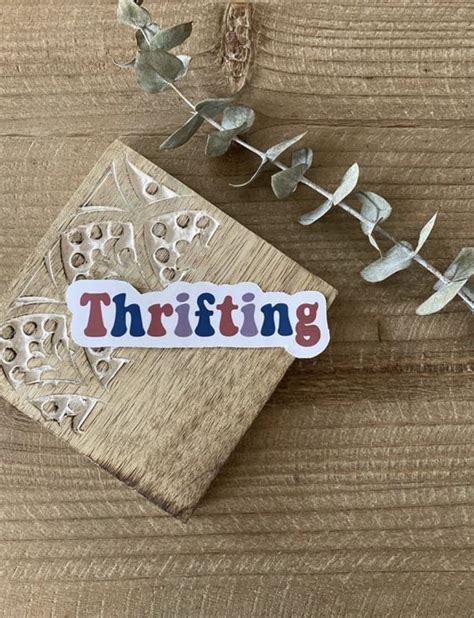 Thrifting Sticker Thrifting Keychain Personalized Items