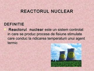 Reactorul Nuclear PPT