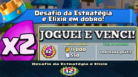 Venci Invicto O Novo Desafio Da Estrat Gia E Elixir No Clash Royale