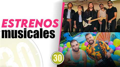 Viernes De Estrenos Los Mejores Estrenos Musicales Para Disfrutar