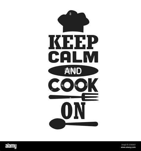 Cooking Quote And Saying Keep Calm And Cook On Stock Vector Image