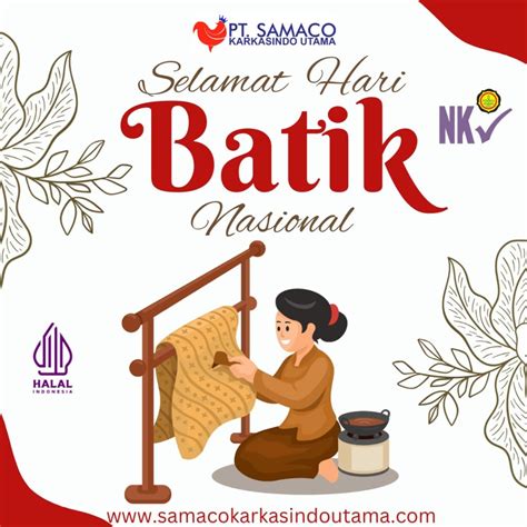 Selamat Hari Batik Nasional Oktober Pt Samaco Karkasindo Utama