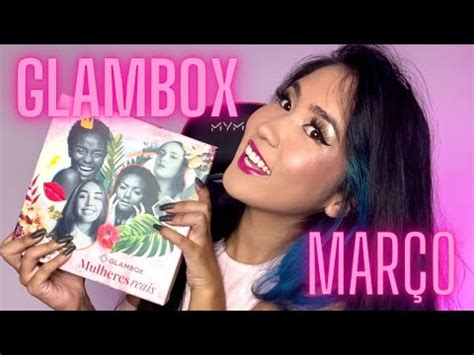 Glambox Mar O Edi O Mulheres Incr Veis Youtube