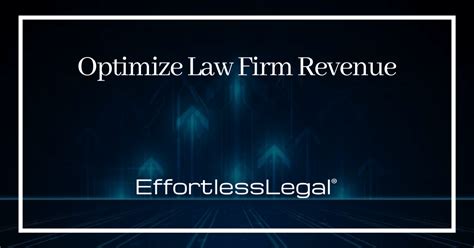 Maximize Law Firm Billing Capabilities Law Firm Revenue Insights