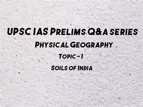 Upsc Ias Prelims Important Questions On Physical Geography