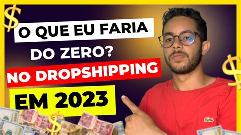 O QUE EU FARIA SE COMEÇASSE HOJE NO DROPSHIPPING veja o que eu fiz