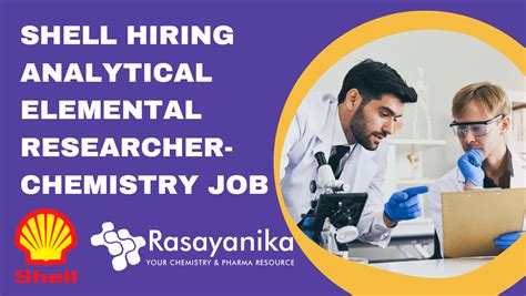 Shell Hiring Analytical Elemental Researcher Chemistry Job