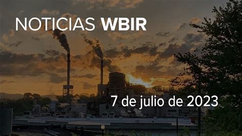 Noticias WBIR Lo Que Tienes Que Saber Sobre La Semana Del 3 Al 7 De