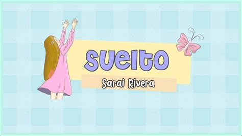 Suelto Sarai Rivera Letra Cristiana YouTube