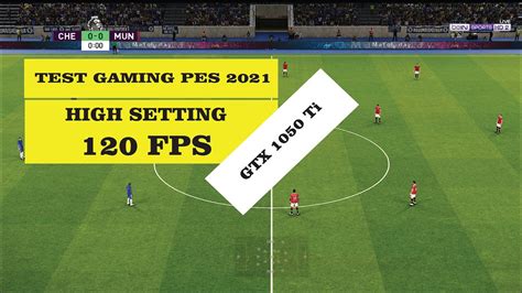 TEST HIGH SETTING PES 2021 SEASON UPDATE CORE I3 10105f GTX 1050 Ti 4