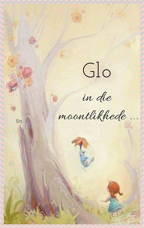 Pin By Charmaine On Quick Saves Afrikaanse Quotes Afrikaans Quotes