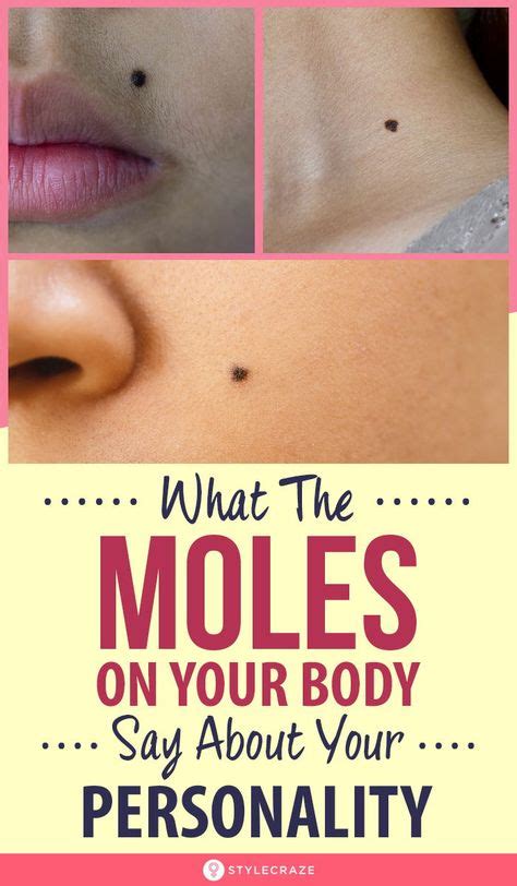 Here Is What The Moles On Your Body Say About Your Personality Personality Trending Moles