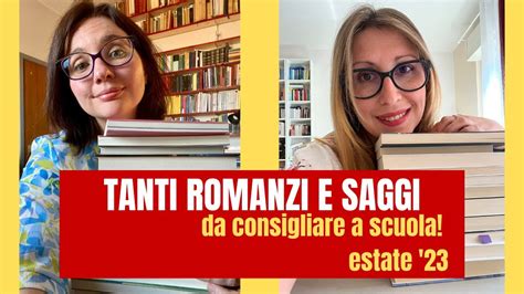 Romanzi E Libri Che Consigliamo A Scuola Estate Youtube