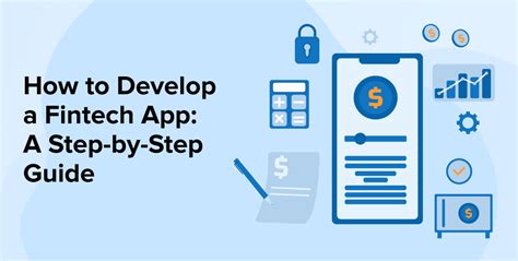 How To Develop A Fintech App A Step By Step Guide Tatvasoft Blog