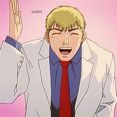 𝙴𝙸𝙺𝙸𝙲𝙷𝙸 𝙾𝙽𝙸𝚉𝚄𝙺𝙰 𝙸𝙲𝙾𝙽 𝙶𝚃𝙾 Great teacher onizuka Anime Anime images