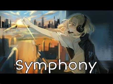 Nightcore Symphony Lyrics Youtube