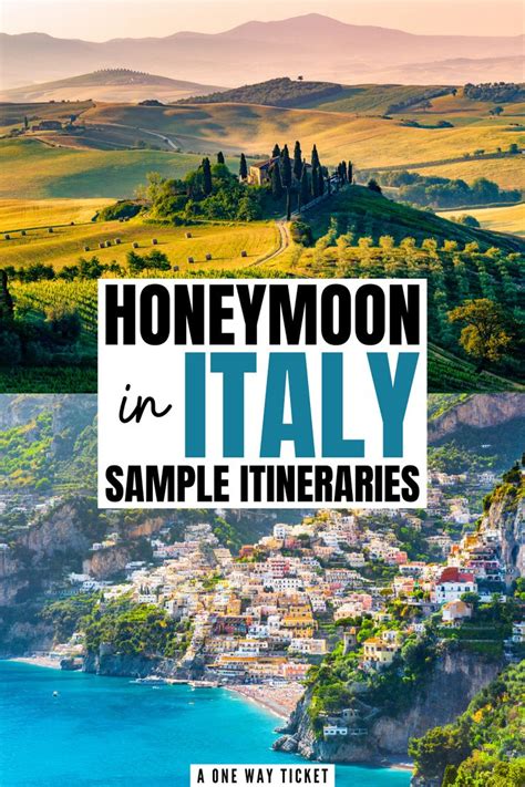 Italy Honeymoon Itinerary Week Itinerary Ideas A One Way Ticket