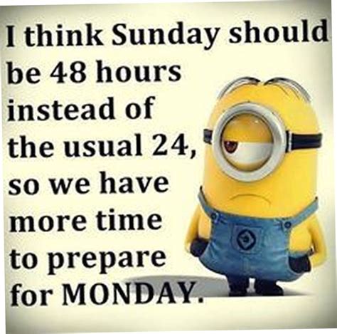 Best 30 Minion Quotes Minions Funny Minion Jokes Sunday Quotes Funny