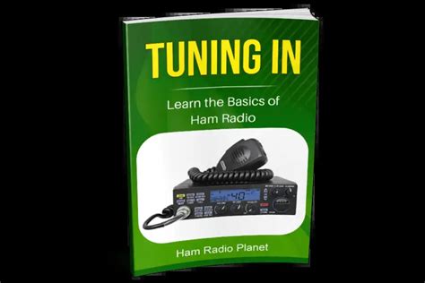 Ham Radio Basics A Complete Beginners Guide To Amateur Radio