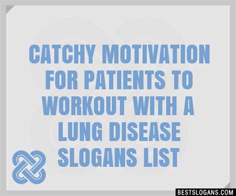 100 Catchy Motivation For Patients To Workout With A Lung Disease