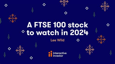 A FTSE 100 Stock To Watch In 2024 YouTube