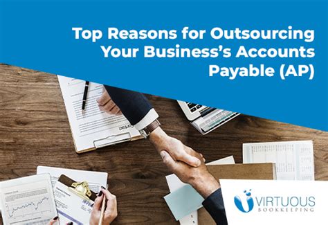 Benefits Of Outsourcing Your Accounts Payable AP Virtuous Bookkeeping