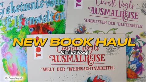 New Coloring Book Haul Flip Through Christl Vogls Ausmalreise