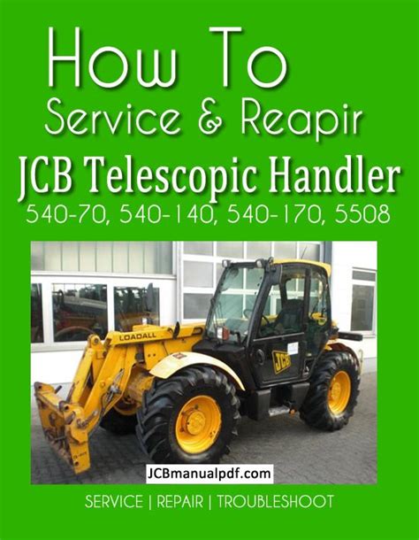 A Tractor With The Words How To Service And Repair Jcb Telecopic Handler