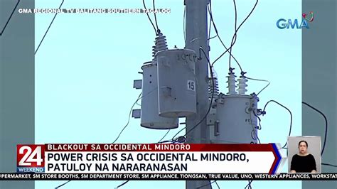 Malawakang Brownout Sa Occ Mindoro Baka Raw Mauwi Sa Civil