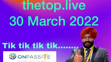 ONPASSIVE Thetop Live Important Message By GURSMINDER DHILLON Sir