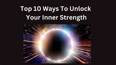 Top 10 Ways To Unlock Your Inner Strength Youtube