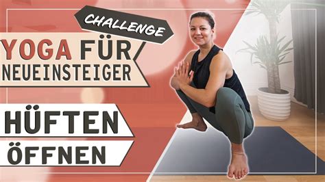 Yoga F R Absolute Anf Nger H Ften Ffnen F R Mehr Beweglichkeit Tag