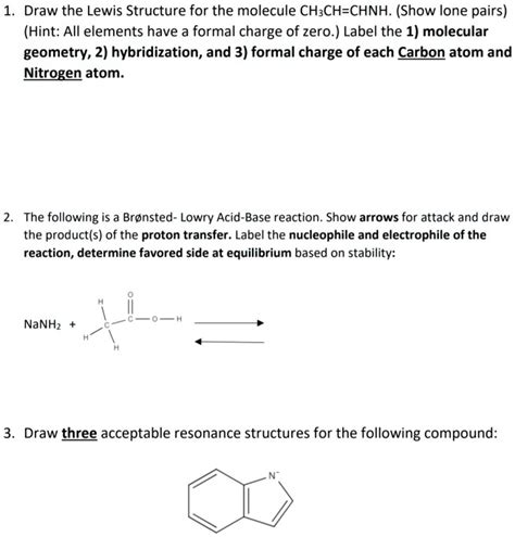 Solved Draw The Lewis Structure For The Molecule Châ‚ƒch Chnhâ‚‚ Show Lone Pairs Hint All