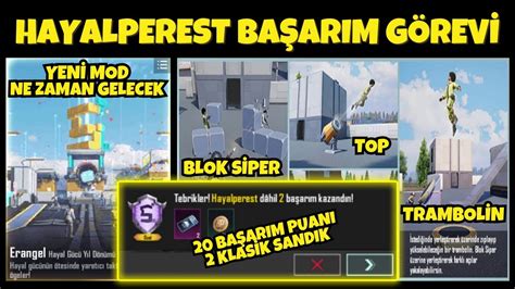 YENİ HAYALPEREST BAŞARIM GÖREVİ NASIL YAPILIR PUBG Mobile YENİ MOD