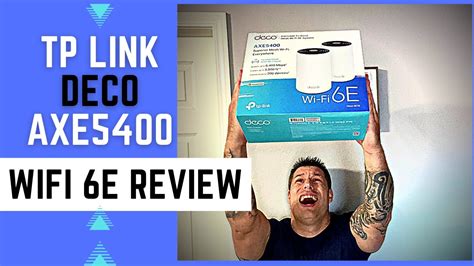 Tp Link Deco AXE5400 WiFi 6e Setup/Review - YouTube