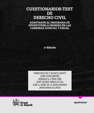 CUESTIONARIOS TEST DE DERECHO PROCESAL CIVIL Y PENAL BLASCO GASCÓ