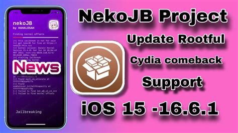 News NekoJB Project Rootful Cydia Jailbreak On IOS 16 6 1 IOS 15 0