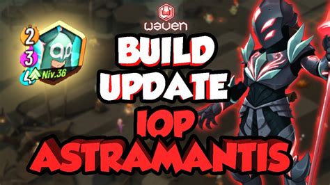 BUILD UPDATE IOP ASTRAMANTIS OROPO BROCHE BWORK 120 SUR WAVEN YouTube