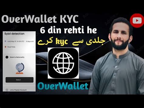 OverWallet KYC Method In Pakistan Overwallet KYC Over Protocol