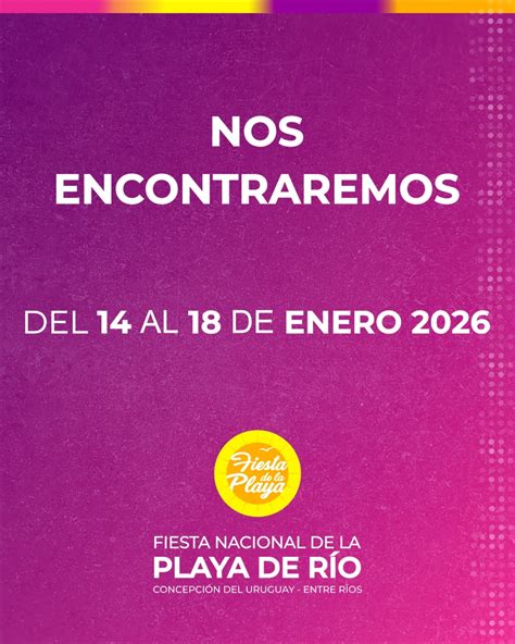 Fiesta Nacional de la Playa | Concepción del Uruguay