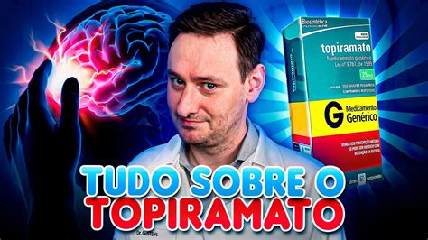 Topiramato Perda De Peso Epilepsia Enxaqueca Para Que Serve Youtube