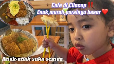 Review Tempat Makan Enak Di Kota Cilacap Kuliner Cilacap Yang Enak