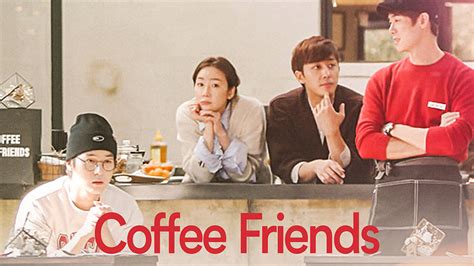 Coffee Friends, Kshow Jualan Kopi untuk Amal | Viu