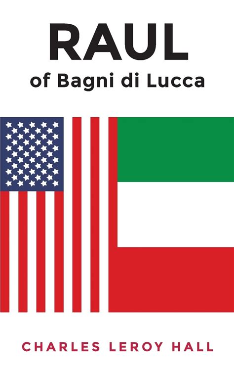 Raul Of Bagni Di Lucca The Faerie Review