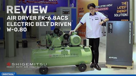 Ulasan Lengkap Keuntungan Menggunakan Air Compressor Dengan Air Dryer Youtube